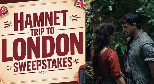 Win a Trip to London to Celebrate Hamnet!