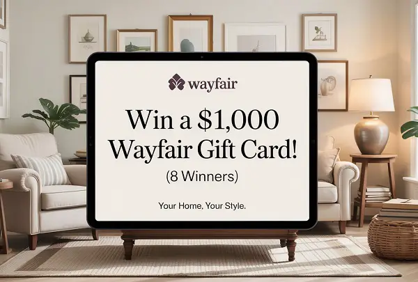 Wayfair Chair-ades Challenge Sweepstakes 2025: Win a $1,000 Wayfair Gift Card! (8 Winners)