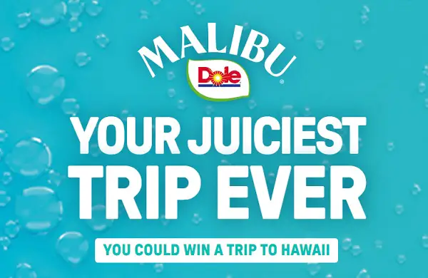 Win a Trip to Hawaii and Malibu Dole Hat!
