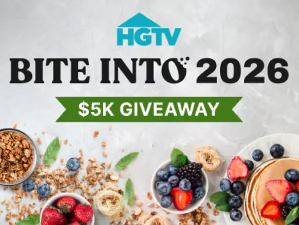 HGTV Bite into 2026 Giveaway: Win $5,000 Cash Toward a Healthier 2026!
