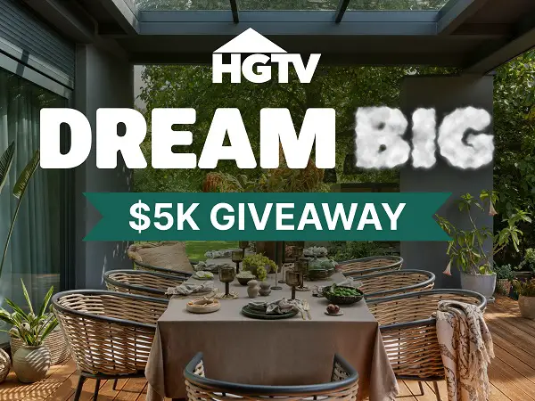 HGTV.com Dream Big Sweepstakes — Win $5,000 Cash