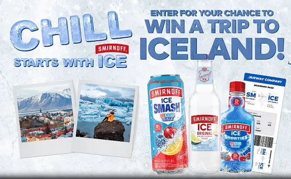 Smirnoff Ice Break the Ice Sweepstakes: Win a Trip to Iceland or 500 Instant Prize