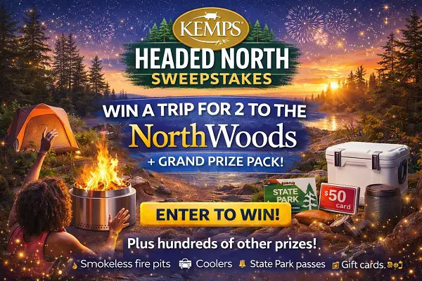 Kemps Headed North Sweepstakes: Win Northwoods Trip for 2 + Outdoor Prize Pack!