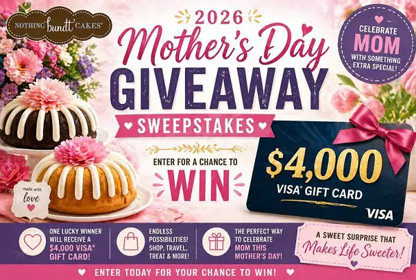 Nothing Bundt Mother's Day Giveaway: Win $4,000 Visa Gift Card!