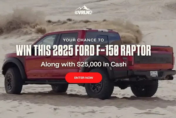 OVRLND Sweepstakes: Win 2025 Ford F-150 Raptor R + $25,000 Cash