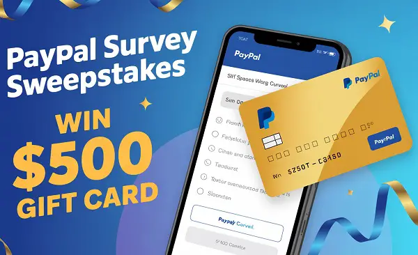 PayPal Survey Sweepstakes: Win $500 Gift Card!