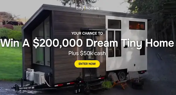 Dream Build Giveaway: Win $200K Tiny Home + $50K Cash!