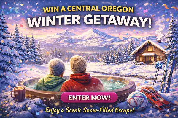 Win a Central Oregon Winter Getaway!
