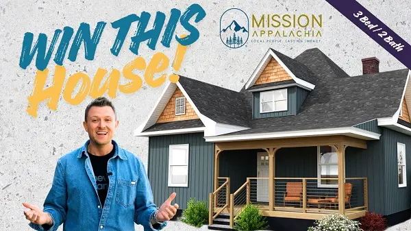 Mission Appalachia Sweepstakes: Win a House in West Virginia!