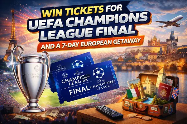 Win UEFA Champions League Final Tickets + 7-Day Europe Trip!