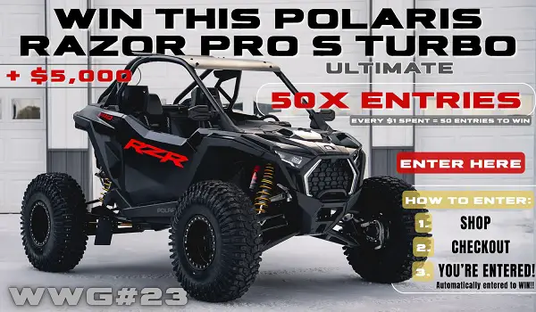 Win a 2025 Polaris RZR Pro S Turbo + $5,000 Cash!