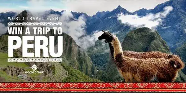 Eagle Creek Trip to Peru Sweepstakes