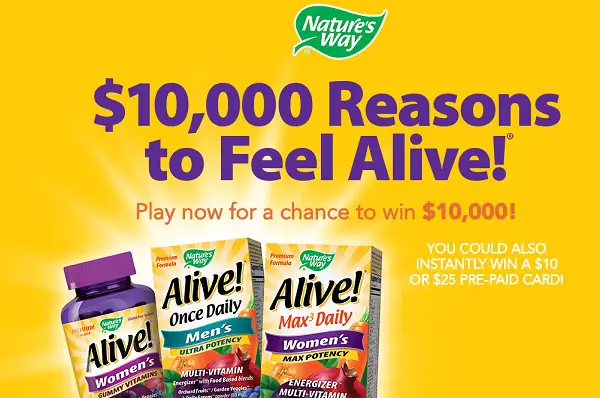 Play Feel Alive Sweepstakes to win $10,000 and more