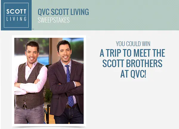 Win a trip to meet the Scott brothers at QVC!