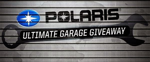 Polaris.com Ultimate Garage Giveaway