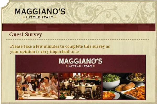 Tell Maggiao's Feedback in Customer survey on maggianos-survey.com