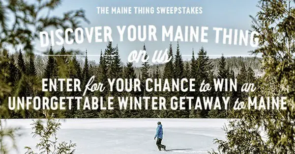 The Maine Thing Winter Sweepstakes