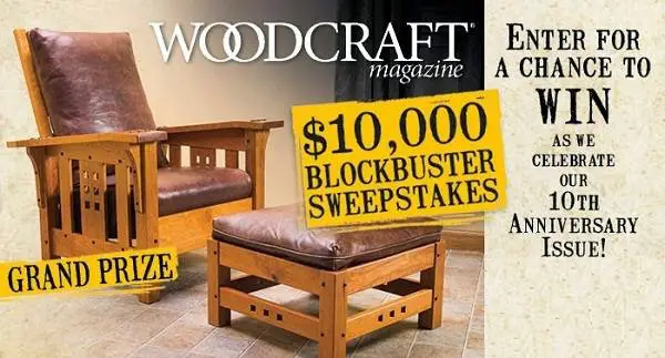 Woodcraft $10,000 Blockbuster Sweeps