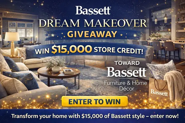 Bassett Dream Makeover Giveaway: Win $15,000 Home Makeover!