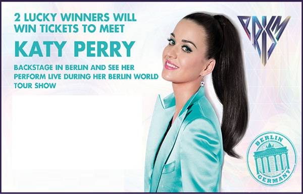 Meet and See Katy Perry Live in Berlin