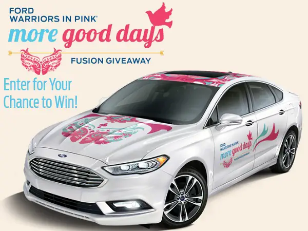 Ford Warriors in Pink More Good Days Sweepstakes