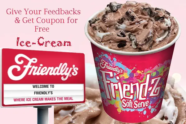 Free Ice Cream Friendly’s Listens Customer Survey