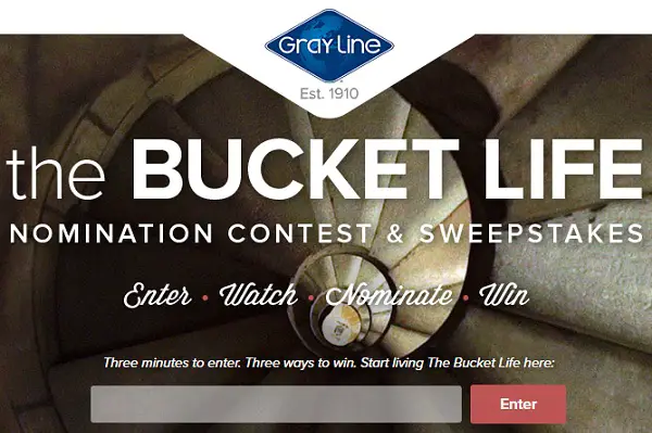Gray Line’s The Bucket Life Nomination Contest & Sweepstakes