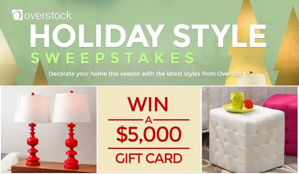 HGTV Holiday Style Sweepstakes “Win a $5,000 Overstock Gift Card”