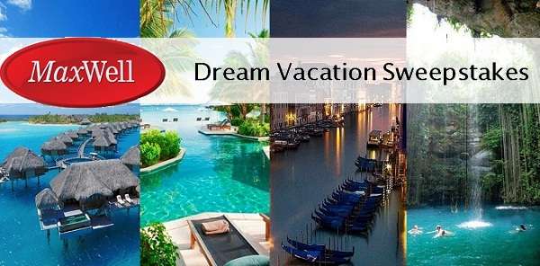 2015 MaxWell Dream Vacation Sweepstakes