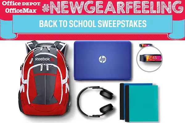 Office Depot #NewGearFeeling Back to School Sweepstakes