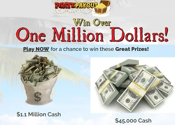 Pirate Payout Strike It Rich Ix Sweepstakes: Win Over One Million Dollar!