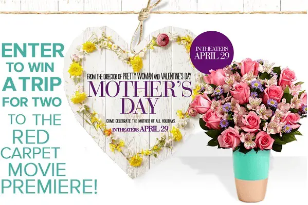 ProFlowers Mother’s Day Film Premiere Sweepstakes