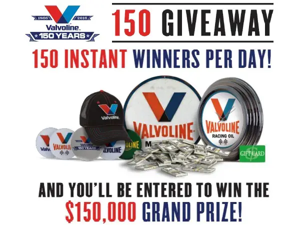 Valvoline and Instant Oil 150 Giveaway
