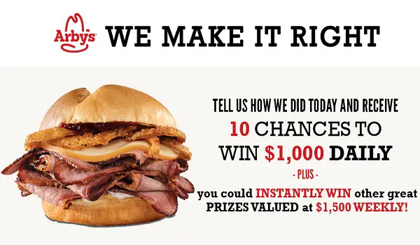 Take Arby’s listen Survey to Win $1000 Daily or $1500 Weekly
