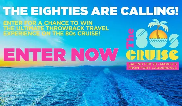 CNN “The 80’s Cruise” Sweepstakes