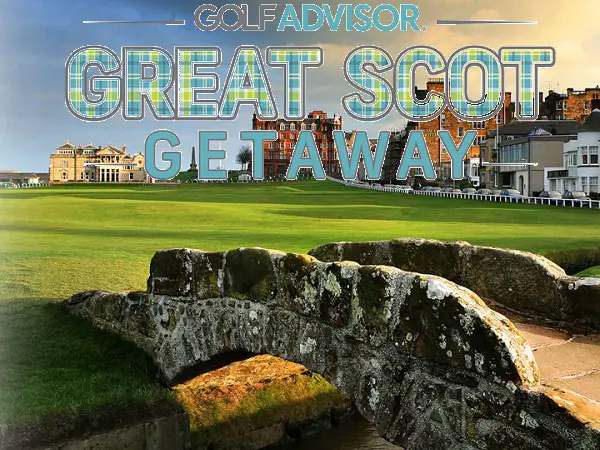 Golf Advisor Great Scot Getaway Sweepstakes