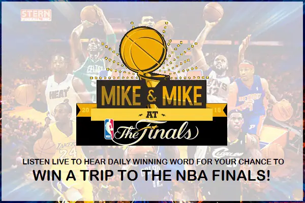 Mike & Mike at the Finals Sweepstakes