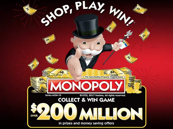 Play Monopoly Collect and Win Game to win over $200,000,000