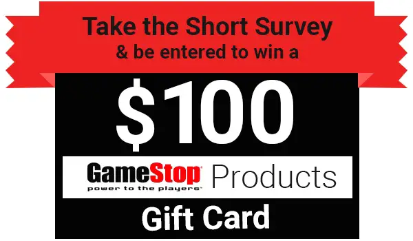 Tell GameStop Feedback in Survey to Win $100 Gift Card