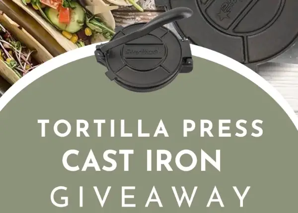 Win 10 Inch Cast Iron Tortilla Press Giveaway