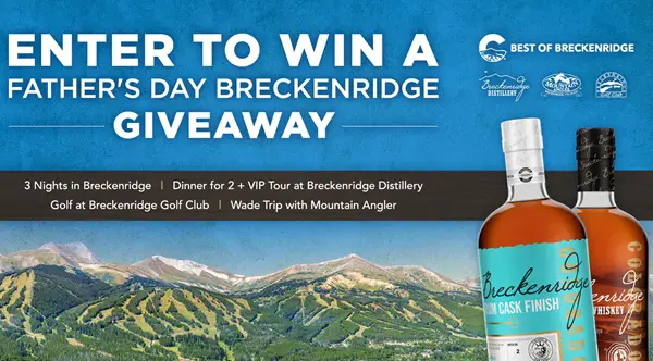 Win Best of Breckenridge: Father's Day Giveaway
