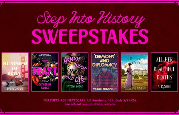 Win Step into History May 2026 Sweepstakes