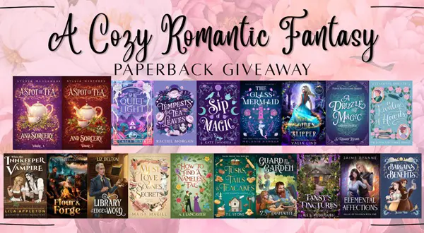 Win A Cozy Romantic Fantasy Paperback Giveaway