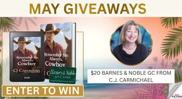 Win A $20 B&N Gift Card in REMEMBER ME ALWAYS, COWBOY by C.J. Carmichael!