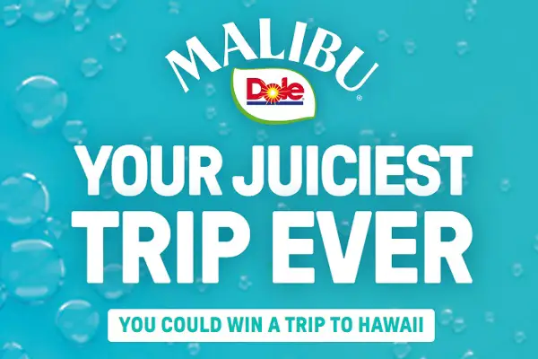 Win a Trip to Hawaii or Win a Malibu Dole Hat Instantly!