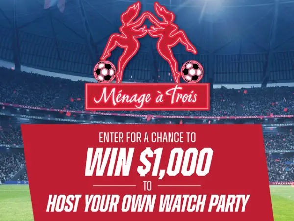Menage A Trois Match Day Sweepstakes – Win a $1,000 Visa Gift Card! (5 Winners)