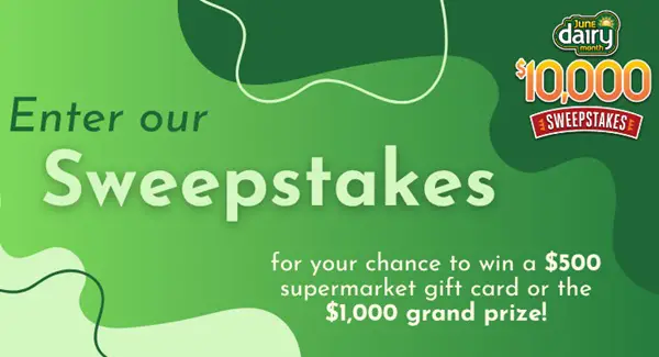 Win The June Dairy Month $10,000 Sweepstakes