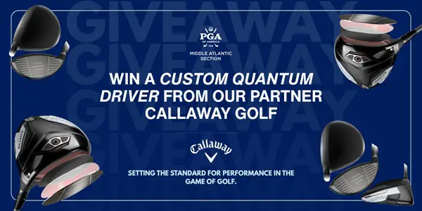 Win Middle Atlantic PGA - Callaway Quantum Driver Giveaway