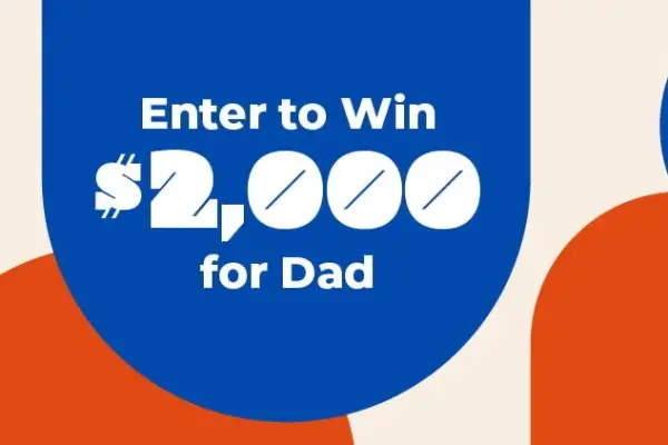 Win The Dollars For Dad Sweepstakes