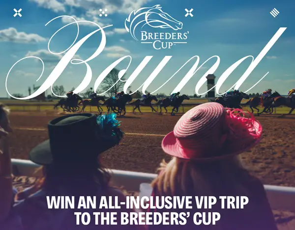 Win Breeders’ Cup Bound Sweepstakes